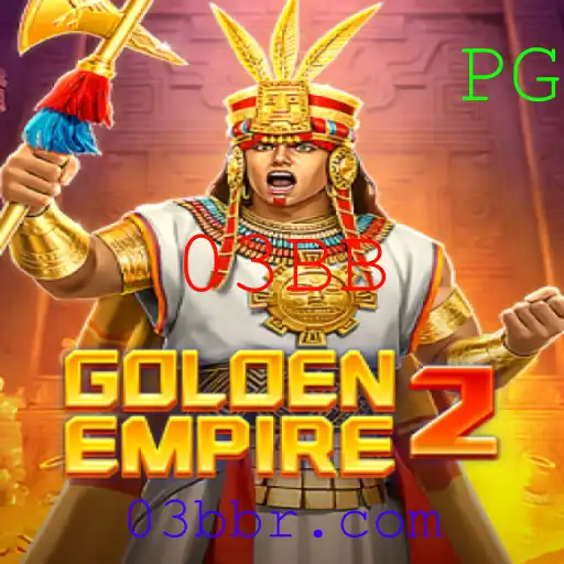 Descubra o Fascinante Mundo de GoldenEmpire2