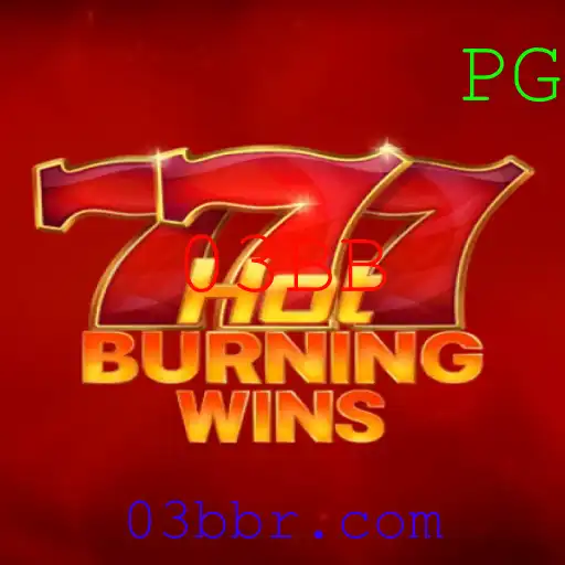 HotBurningWins: Descubra as Regras e a Atração do Jogo 03BB